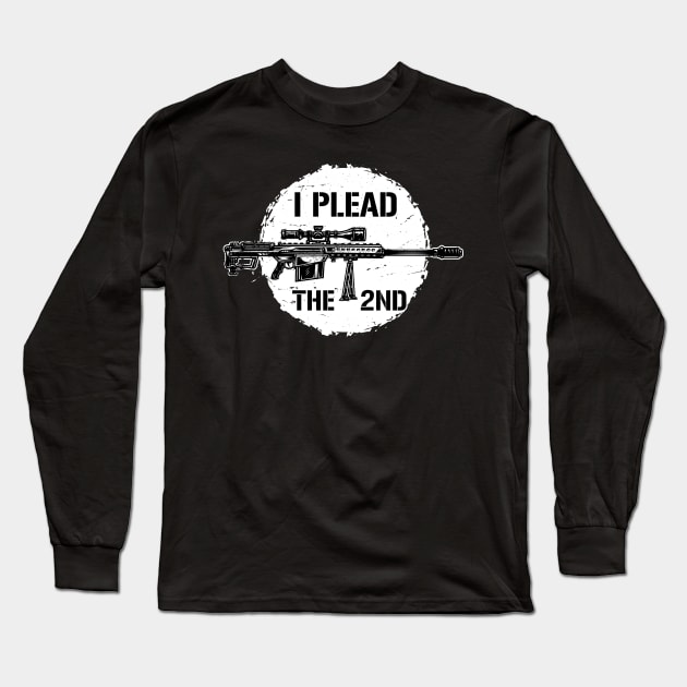 I Plead The 2nd Long Sleeve T-Shirt by change_something